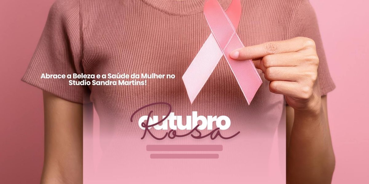 O Outubro Rosa é um mês dedicado à conscientização sobre o câncer de mama e à importância da prevenção. No Studio Sandra Martins em Taguatinga, acreditamos que cuidar da saúde e da beleza andam juntas, e por isso, preparamos uma campanha especial para você se cuidar e celebrar a vida!